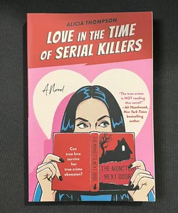 Love in the Time of Serial Killers