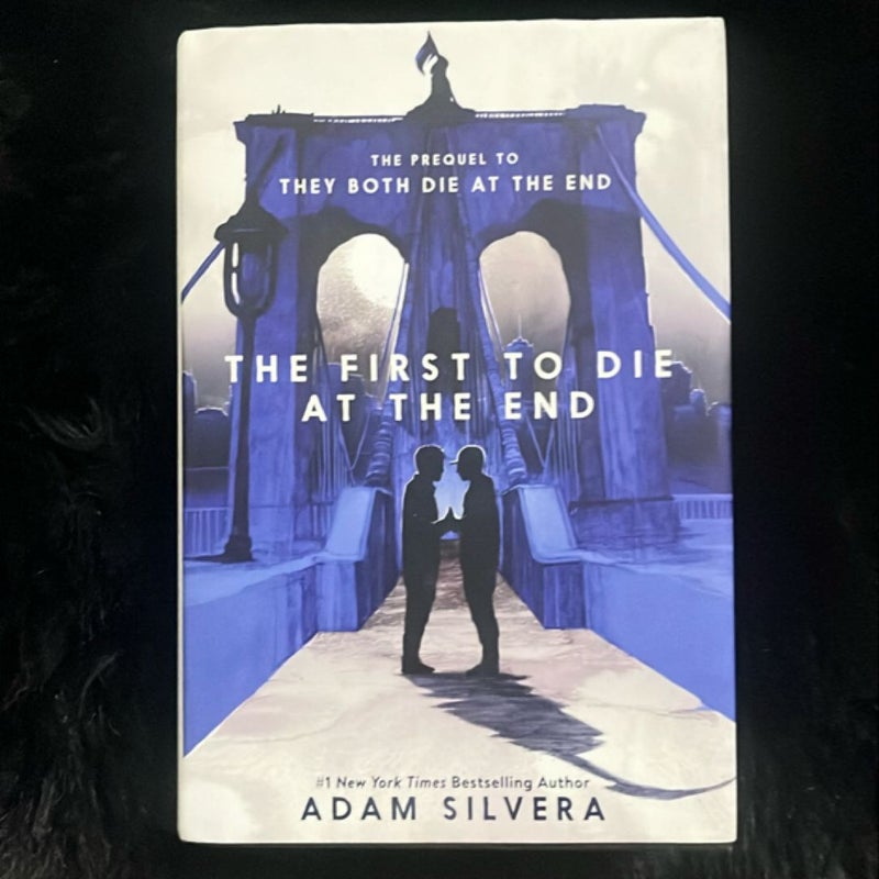 The First to Die at the End