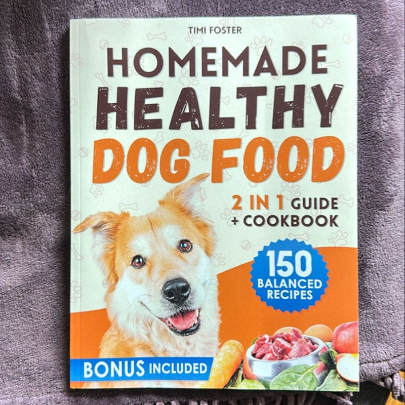 Homemade Healthy Dog Food