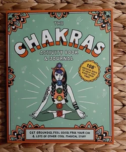 The Chakras Activity Book & Journal 