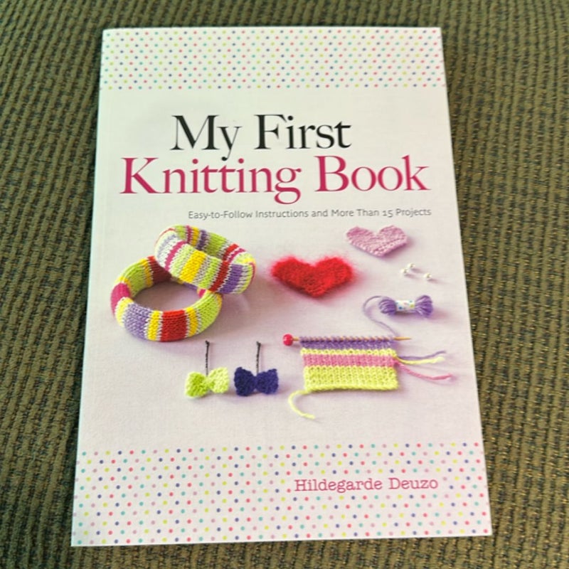 My First Knitting Book
