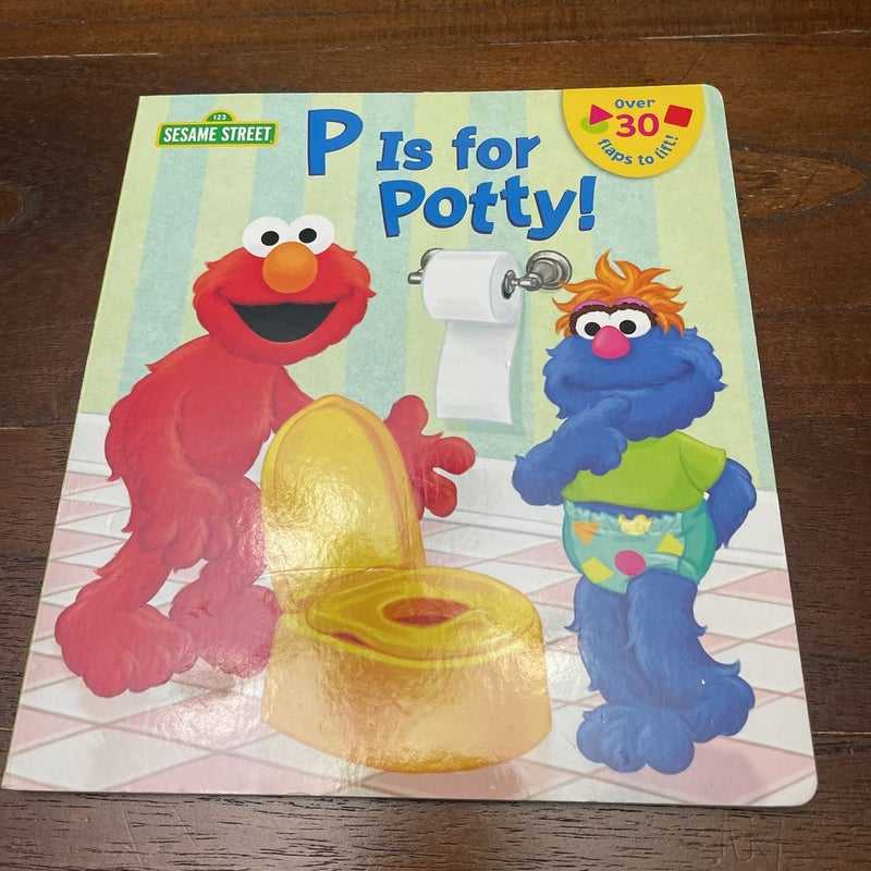 P Is for Potty! (Sesame Street)