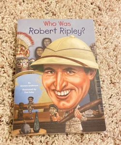 Who was Robert Ripley?