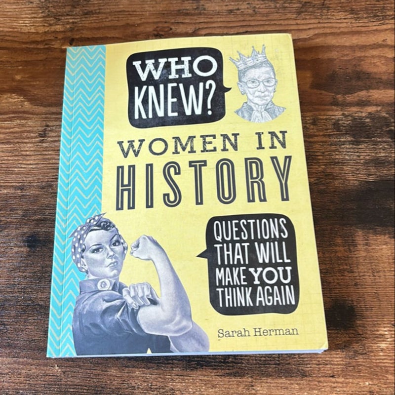 Who Knew? Women in History