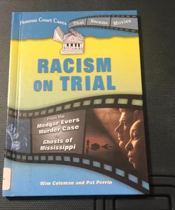 Racism on Trial