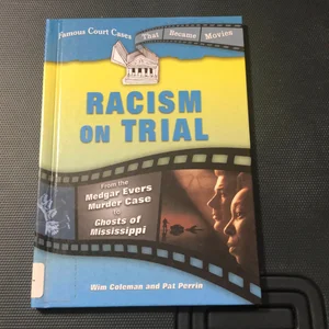 Racism on Trial