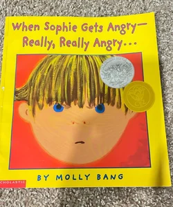 When Sophie Gets Angry - Really, Really Angry