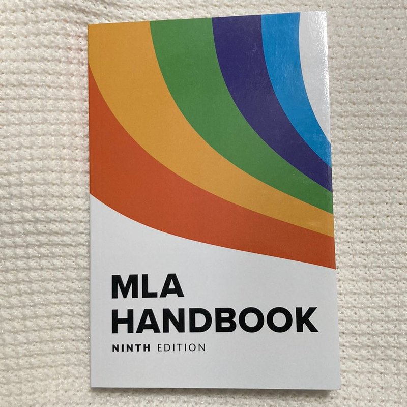 MLA Handbook by The Modern Language Association of America  