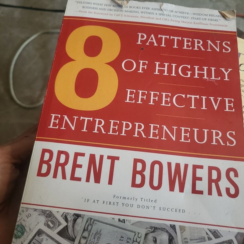 8 Patterns of Highly Effective Entrepreneurs