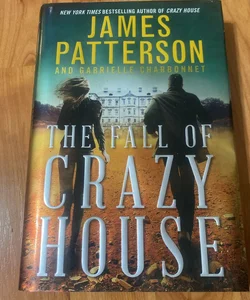 The Fall of Crazy House