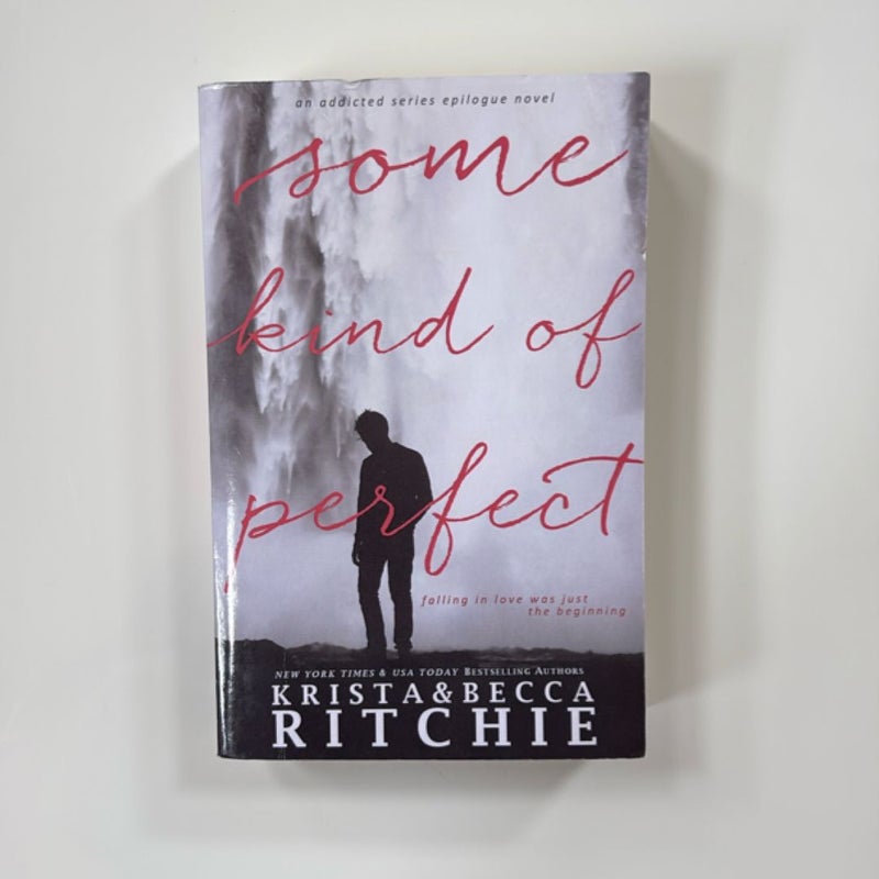 Some Kind of Perfect