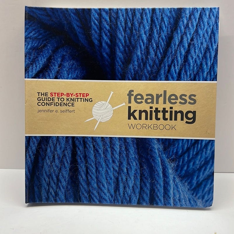 Fearless Knitting