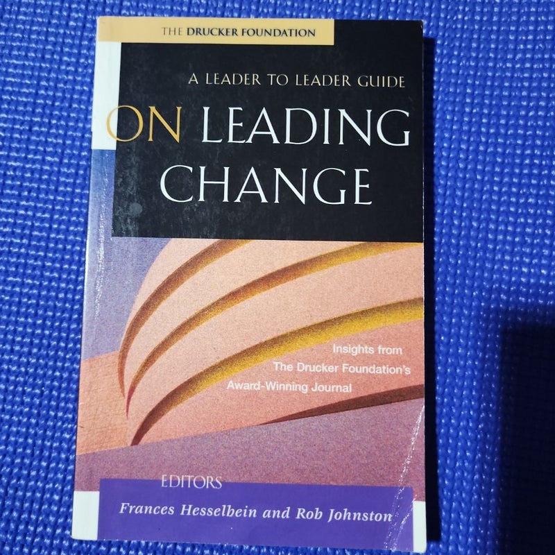 On Leading Change