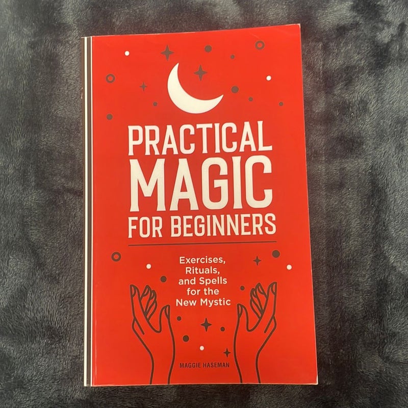 Practical Magic for Beginners