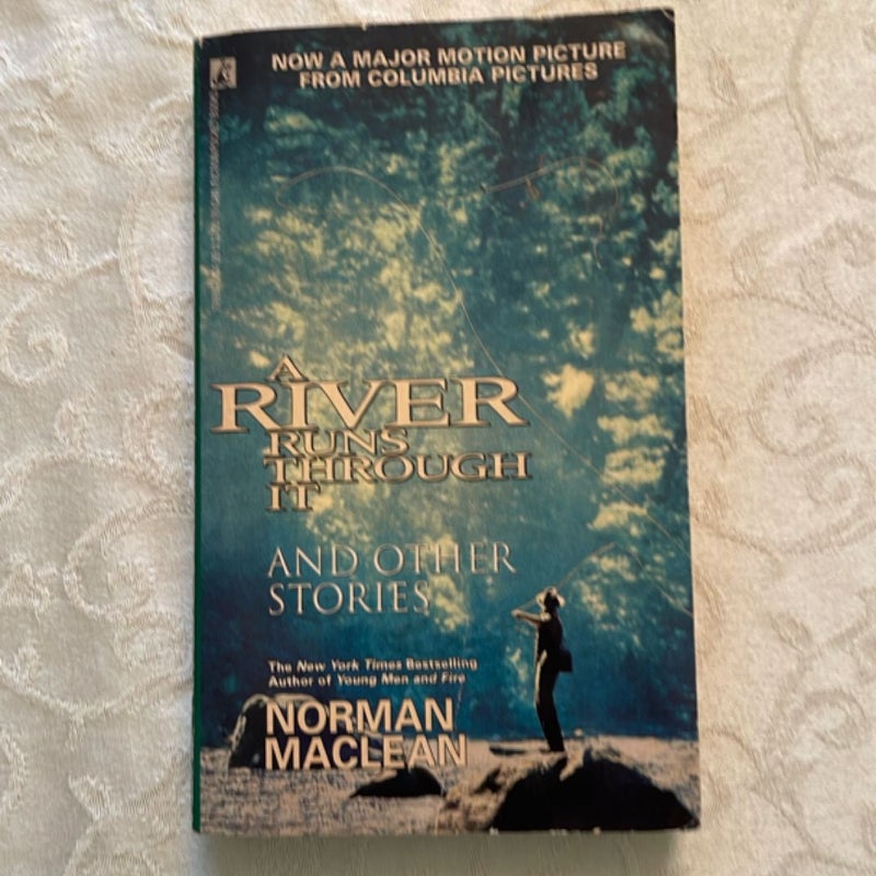 A River Runs Through It and Other Stories