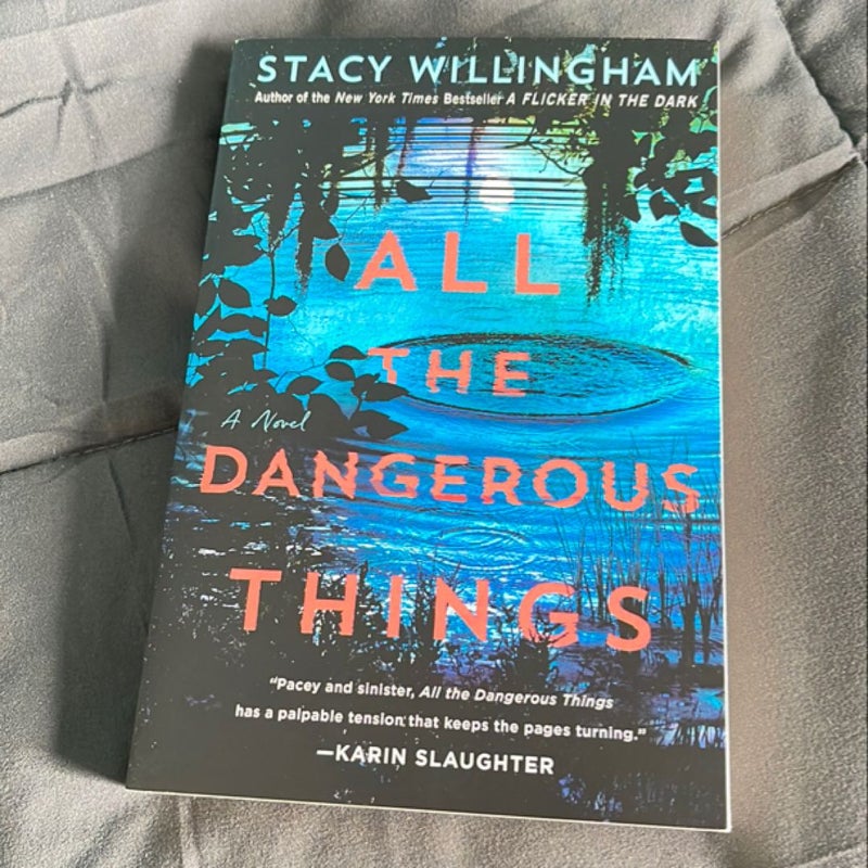 All the Dangerous Things