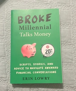 Broke Millennial Talks Money