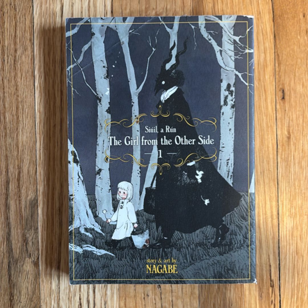 The Girl from the Other Side: Siúil, a Rún Vol. 1