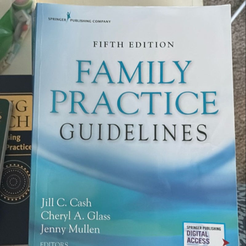 Family Practice Guidelines, Fifth Edition