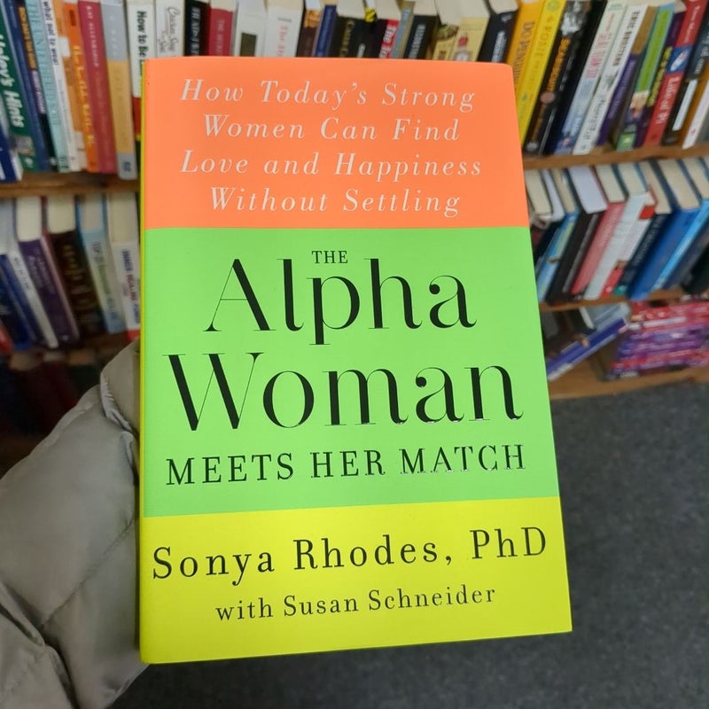 The Alpha Woman Meets Her Match