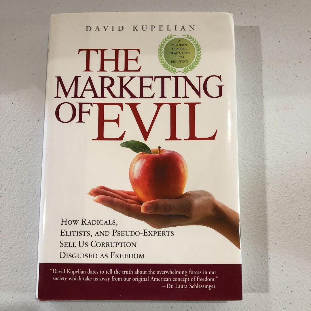 The Marketing of Evil