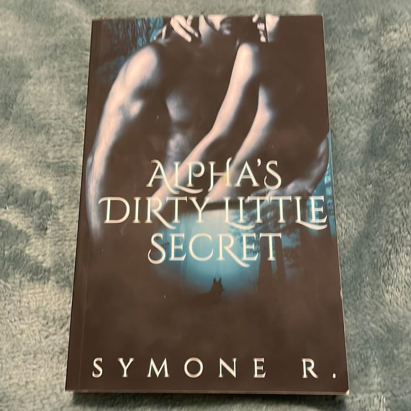 Alpha's Dirty Little Secret