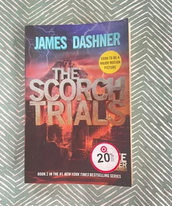 The Scorch Trials (Maze Runner, Book Two)