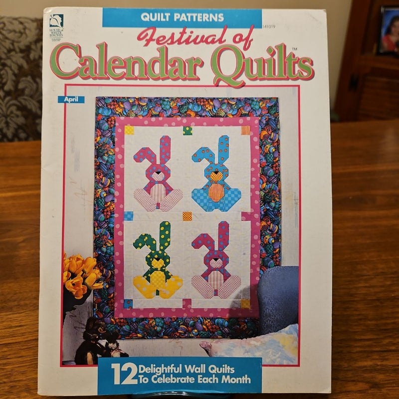 Festival of Calendar Quilts