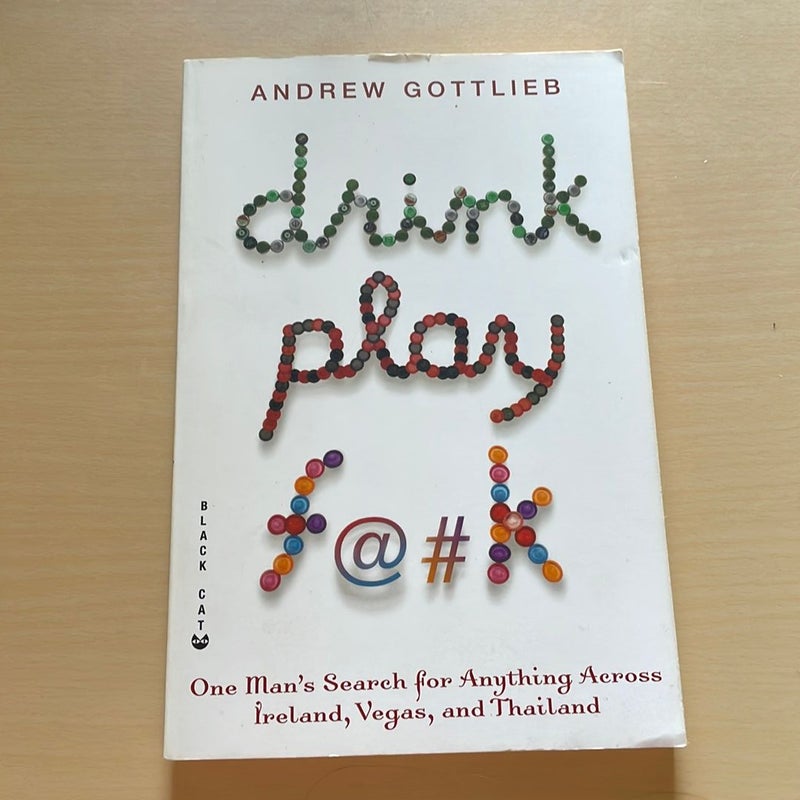 Drink, Play F@#K