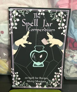 The Spell Jar Compendium