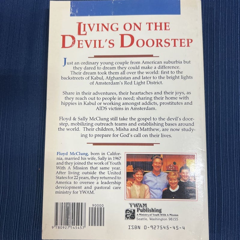 International Adventures - Living on the Devil's Doorstep