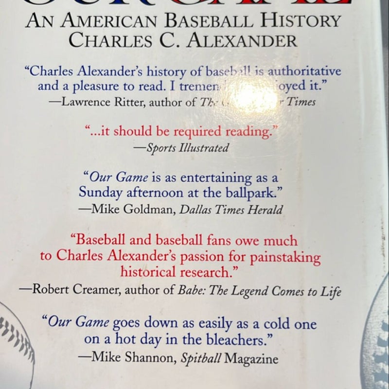 Our Game - an American Baseball History