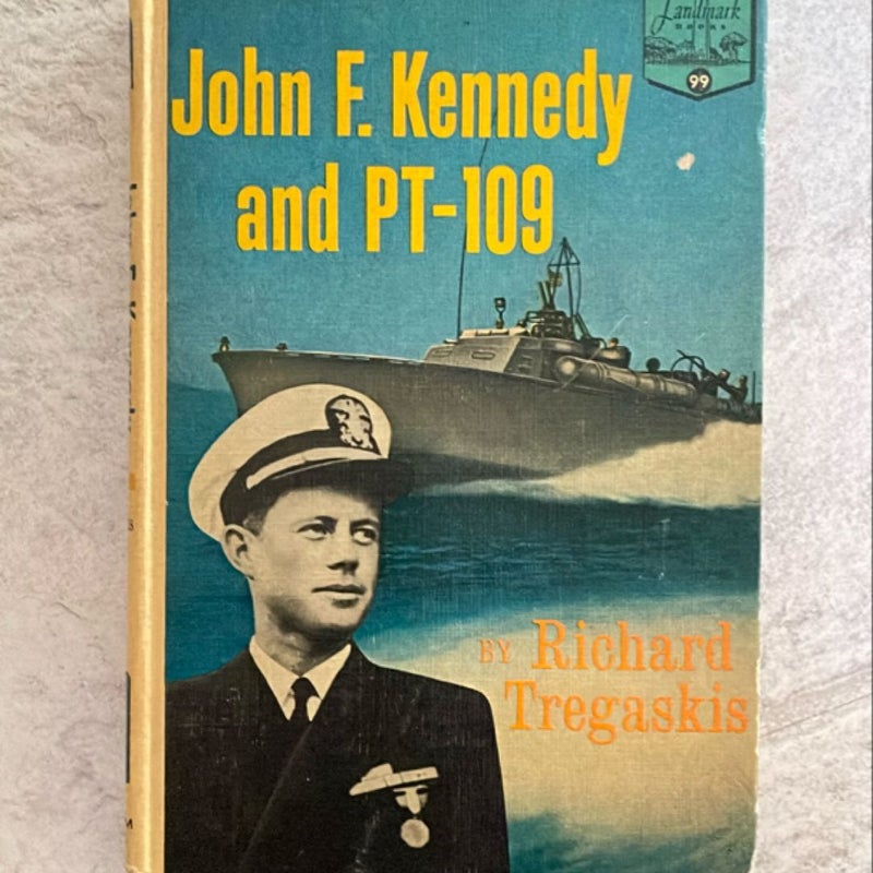 John F Kennedy and PT-109