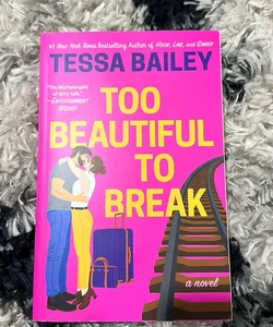 Too Beautiful to Break