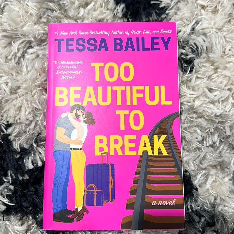 Too Beautiful to Break