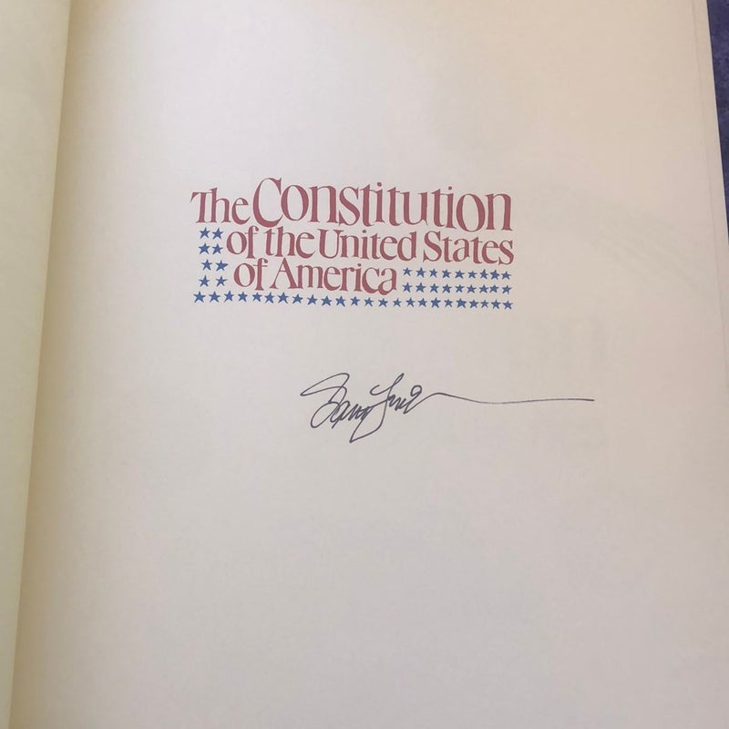 (Signed) The Constitution of the United States of America