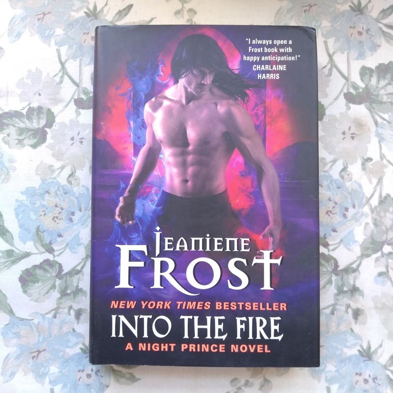 Into the Fire