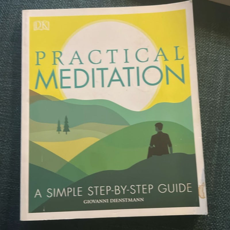 Practical Meditation