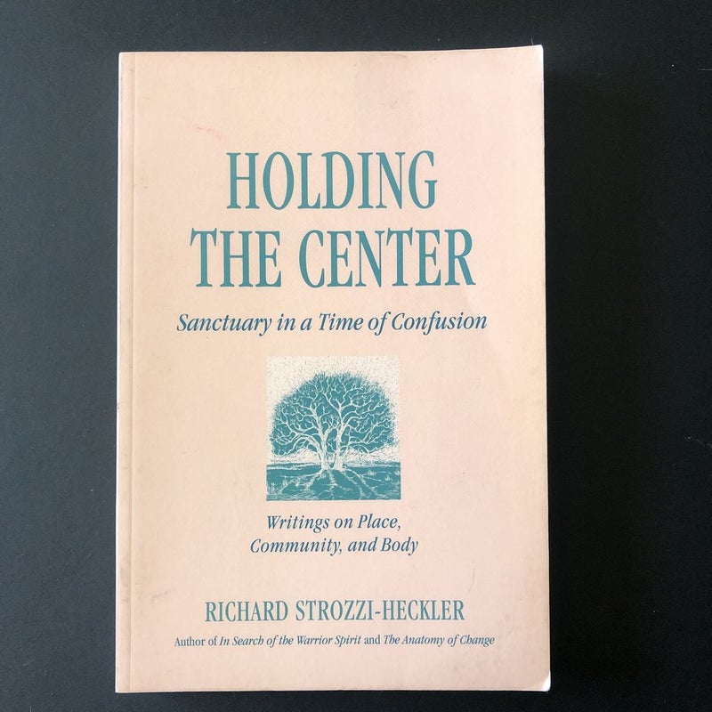 Holding the Center