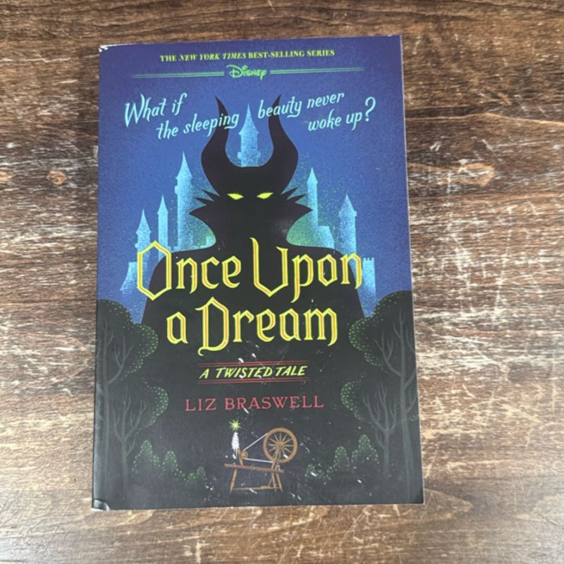 Once upon a Dream