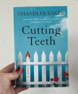 Cutting Teeth