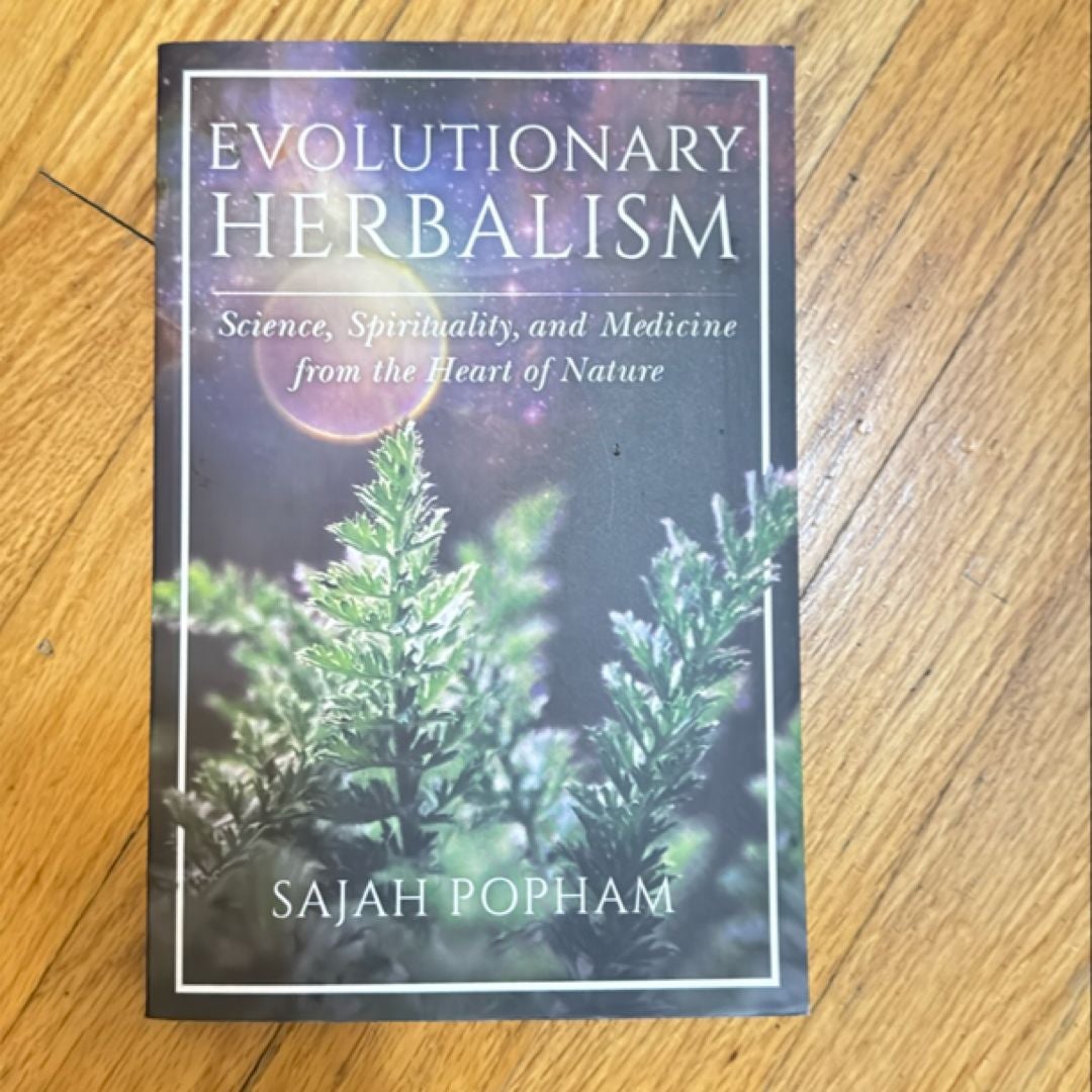 Evolutionary Herbalism