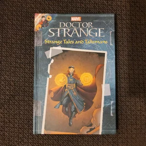 MARVEL's Doctor Strange: Strange Tales and Talismans
