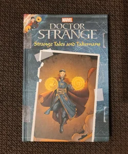 MARVEL's Doctor Strange: Strange Tales and Talismans