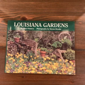 Louisiana Gardens