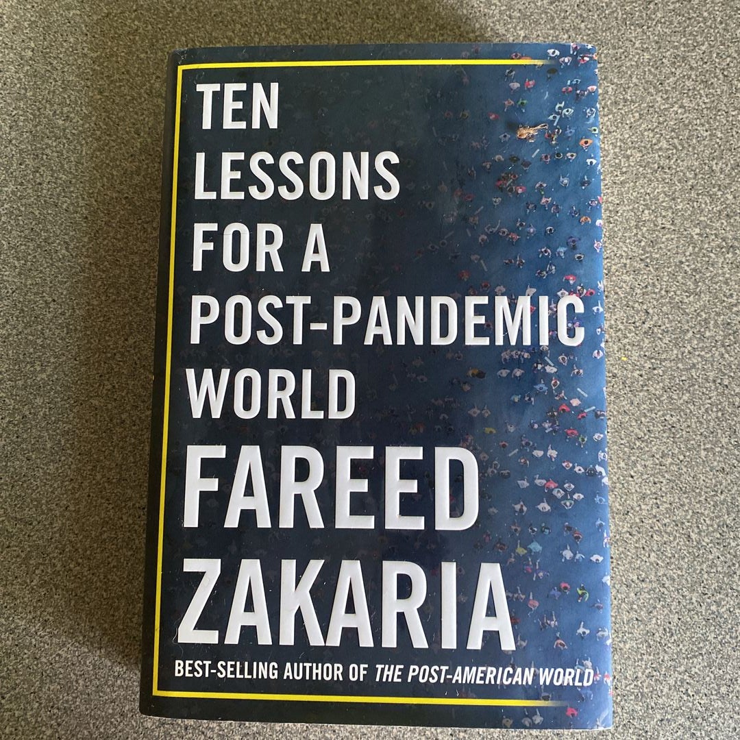 Ten Lessons for a Post-Pandemic World