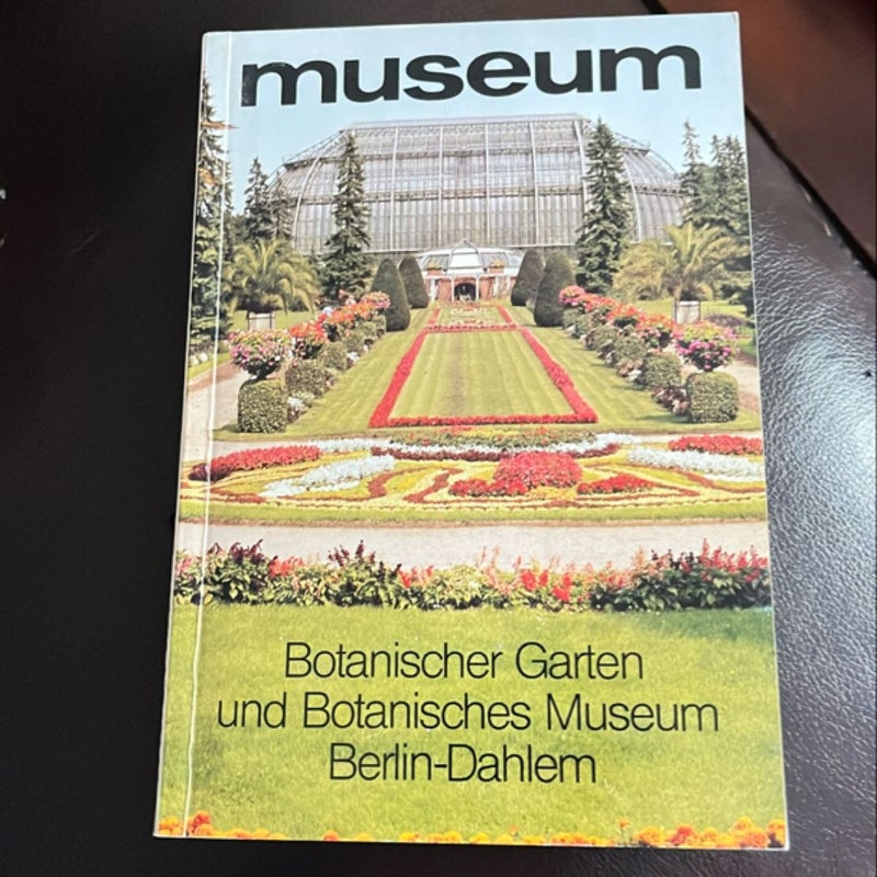 Botanischer Garten and Museum