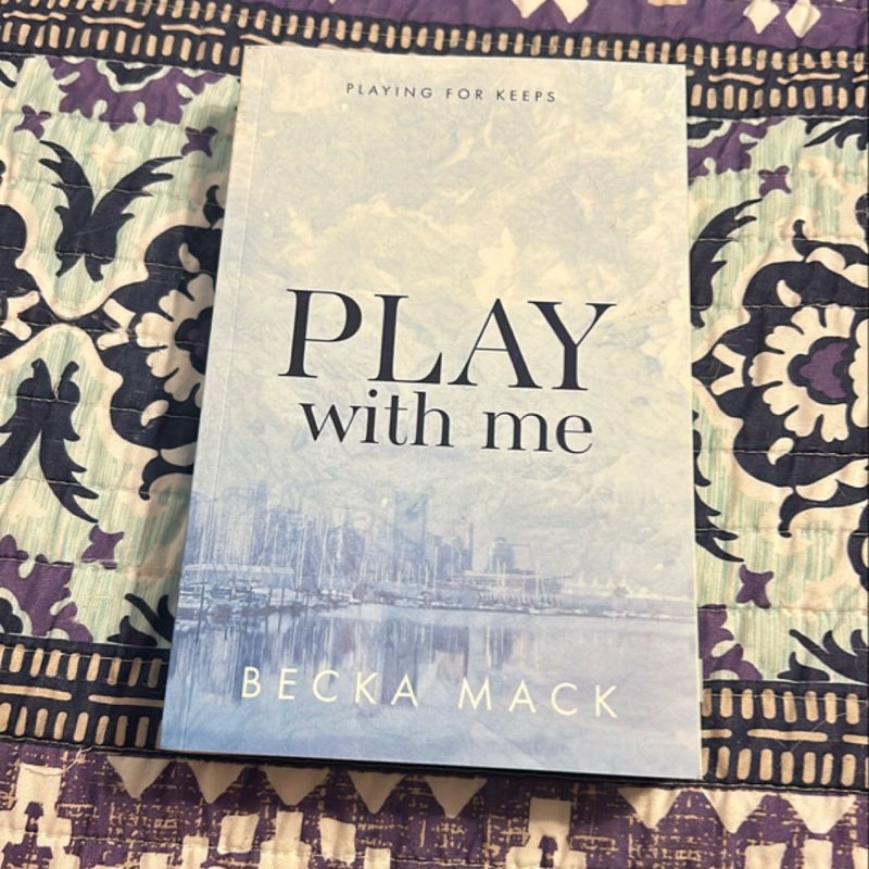 Play with Me