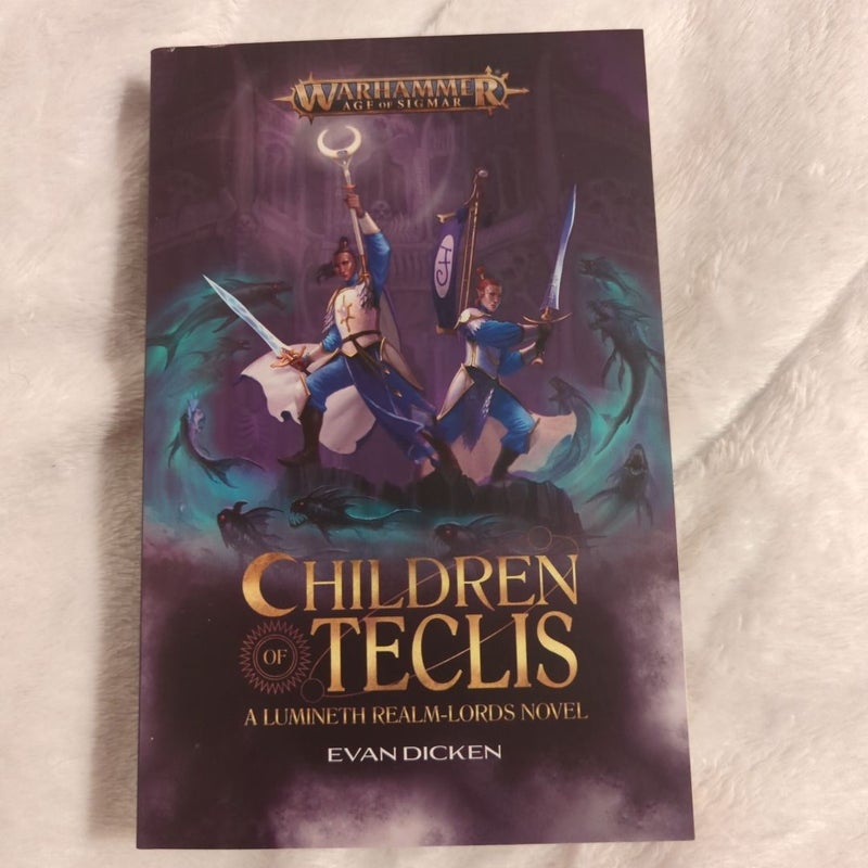 Children of Teclis 