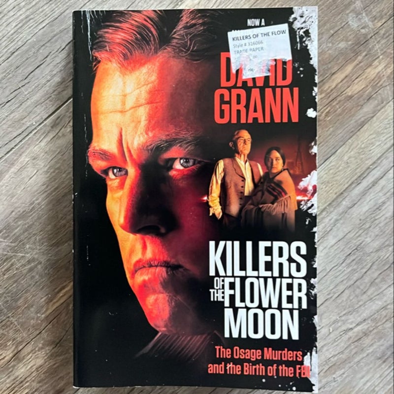 Killers of the Flower Moon (Movie Tie-In Edition)